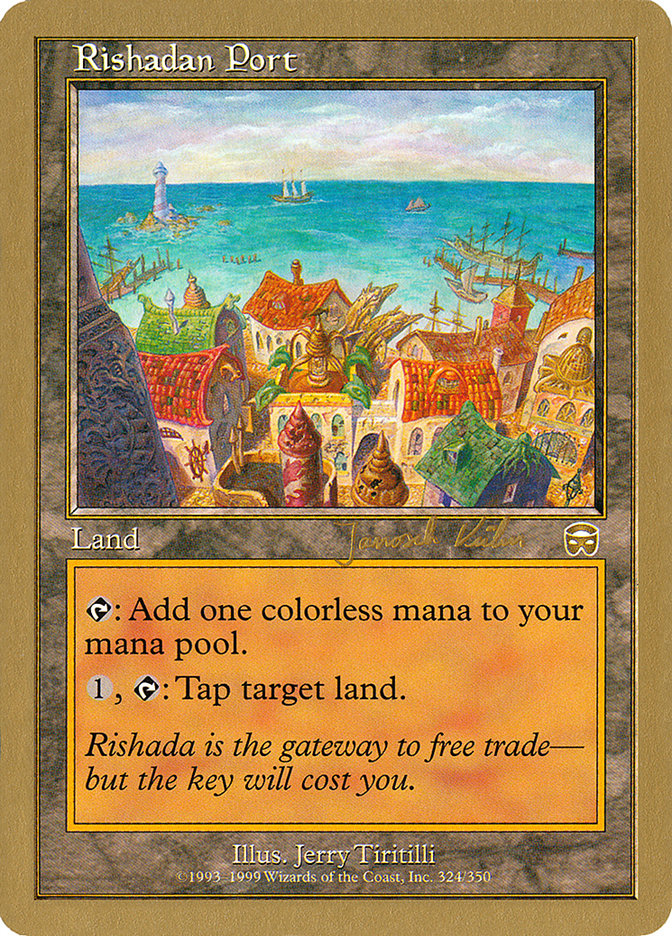 Rishadan Port (Janosch Kuhn) [World Championship Decks 2000] | Yard's Games Ltd