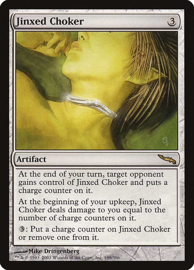 Jinxed Choker [Mirrodin] | Yard's Games Ltd