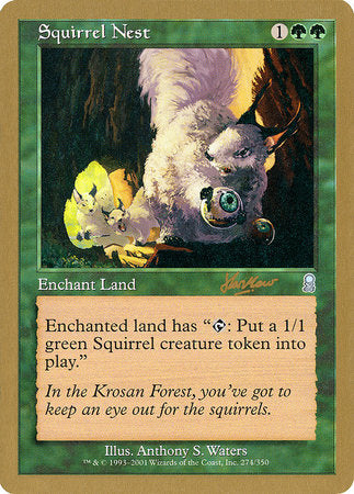 Squirrel Nest - 2002 Sim Han How (ODY) [World Championship Decks 2002] | Yard's Games Ltd