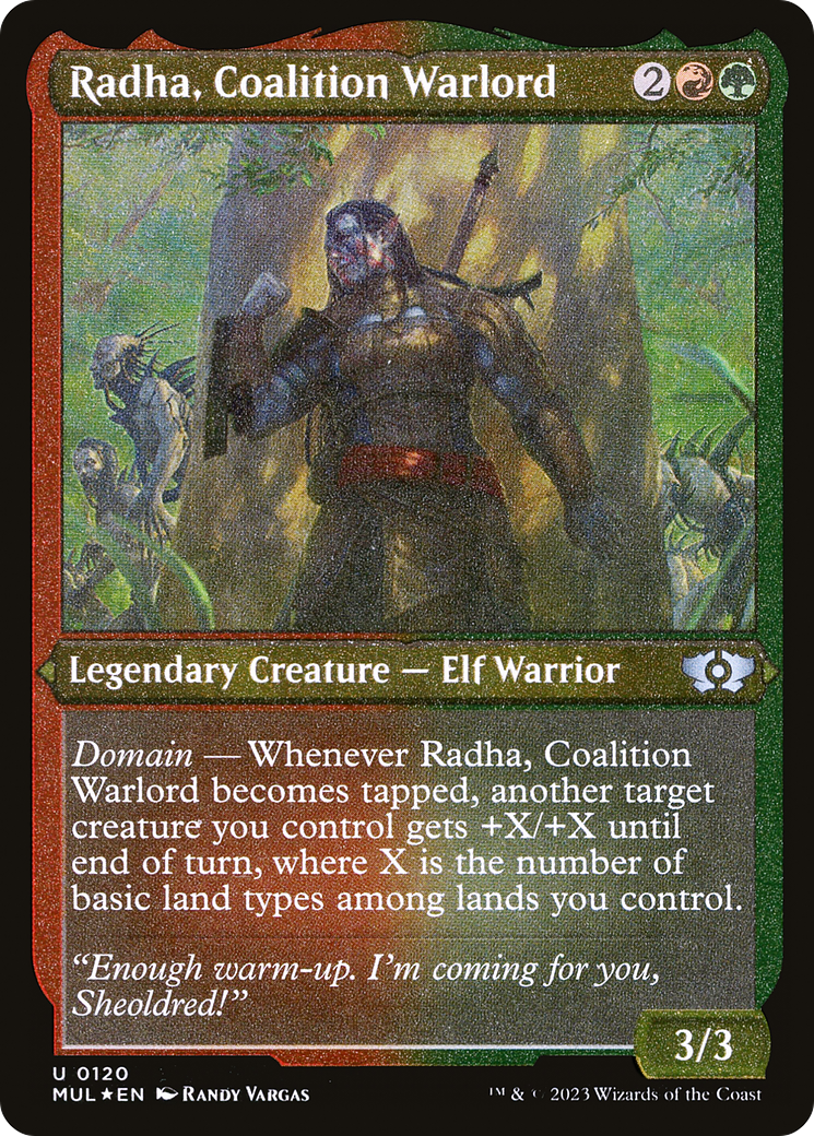 Radha, Coalition Warlord (Foil Etched) [Multiverse Legends] | Yard's Games Ltd