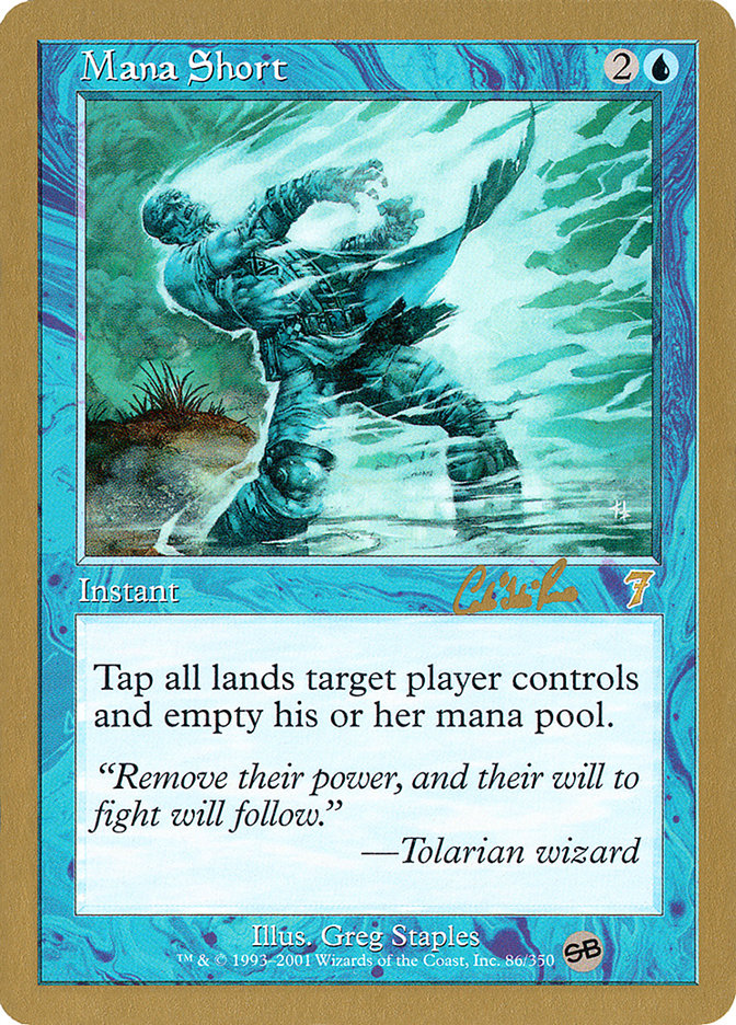 Mana Short (Carlos Romao) (SB) [World Championship Decks 2002] | Yard's Games Ltd