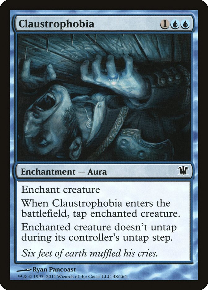 Claustrophobia [Innistrad] | Yard's Games Ltd