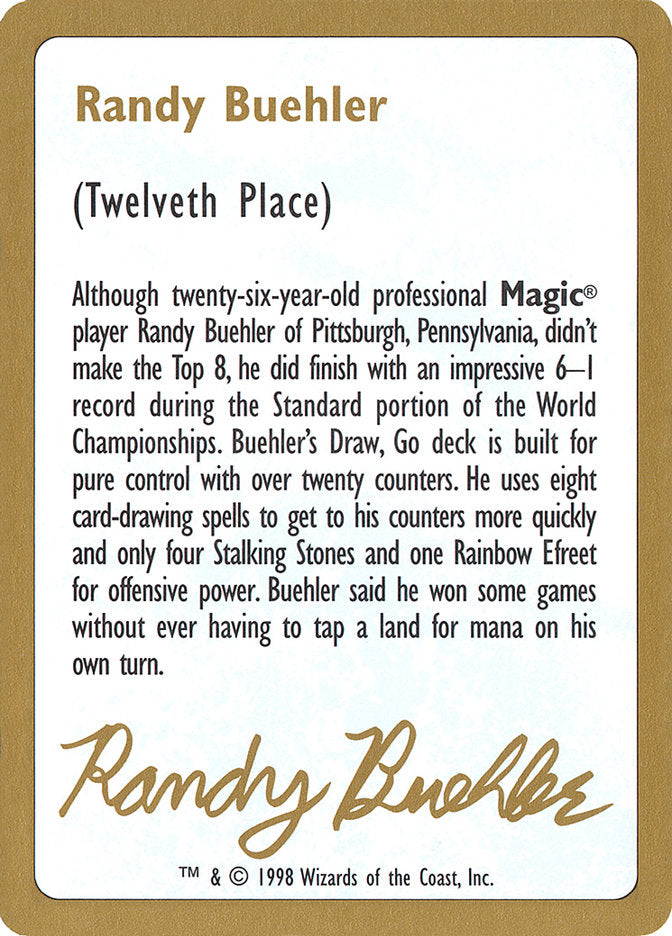 Randy Buehler Bio [World Championship Decks 1998] | Yard's Games Ltd