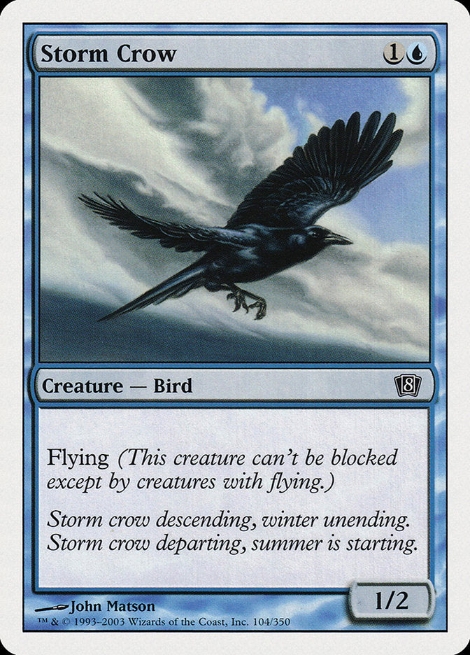 Storm Crow [Eighth Edition] | Yard's Games Ltd