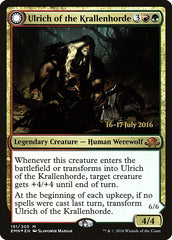 Ulrich of the Krallenhorde // Ulrich, Uncontested Alpha [Eldritch Moon Prerelease Promos] | Yard's Games Ltd