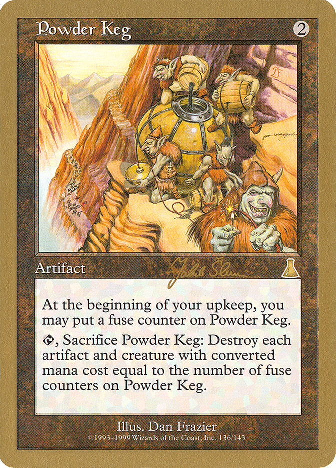 Powder Keg (Jakub Slemr) [World Championship Decks 1999] | Yard's Games Ltd