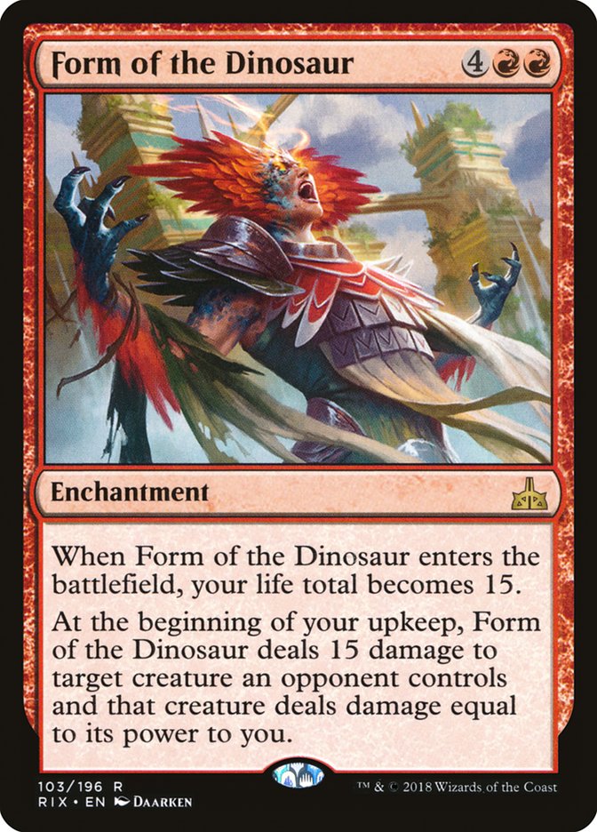 Form of the Dinosaur [Rivals of Ixalan] | Yard's Games Ltd