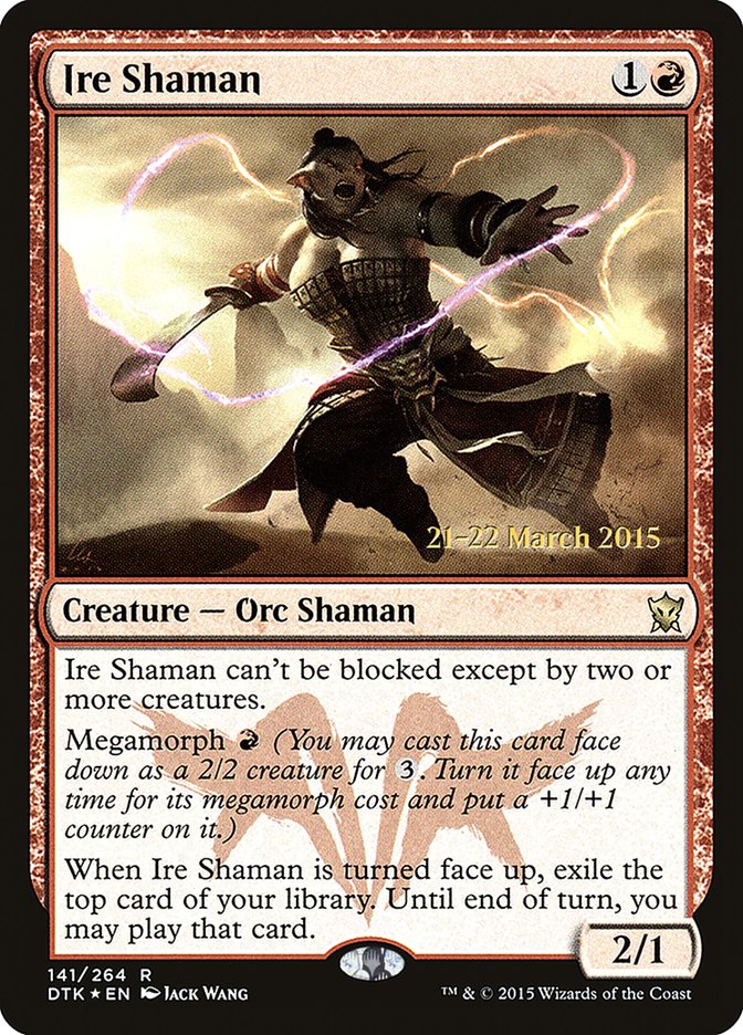 Ire Shaman [Dragons of Tarkir Prerelease Promos] | Yard's Games Ltd