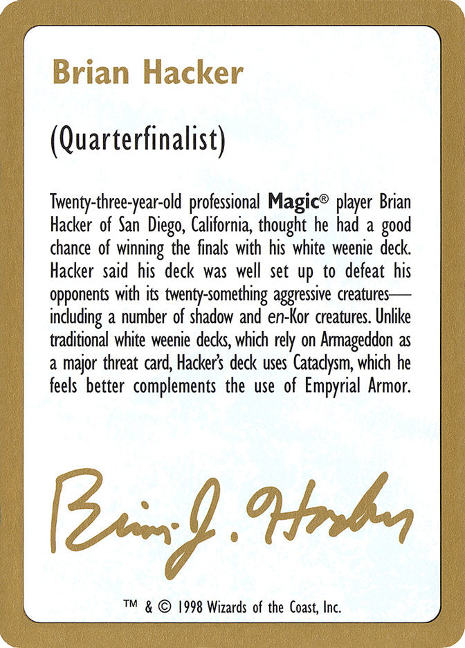 Brian Hacker Bio [World Championship Decks 1998] | Yard's Games Ltd