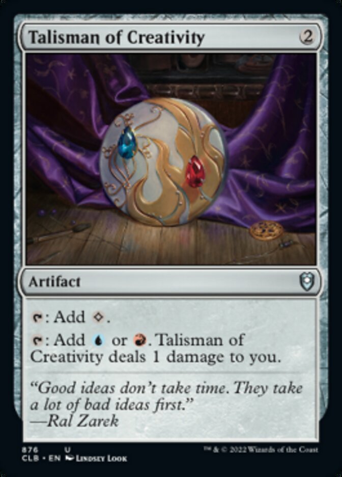 Talisman of Creativity [Commander Legends: Battle for Baldur's Gate] | Yard's Games Ltd