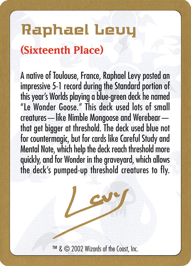 Raphael Levy Bio [World Championship Decks 2002] | Yard's Games Ltd