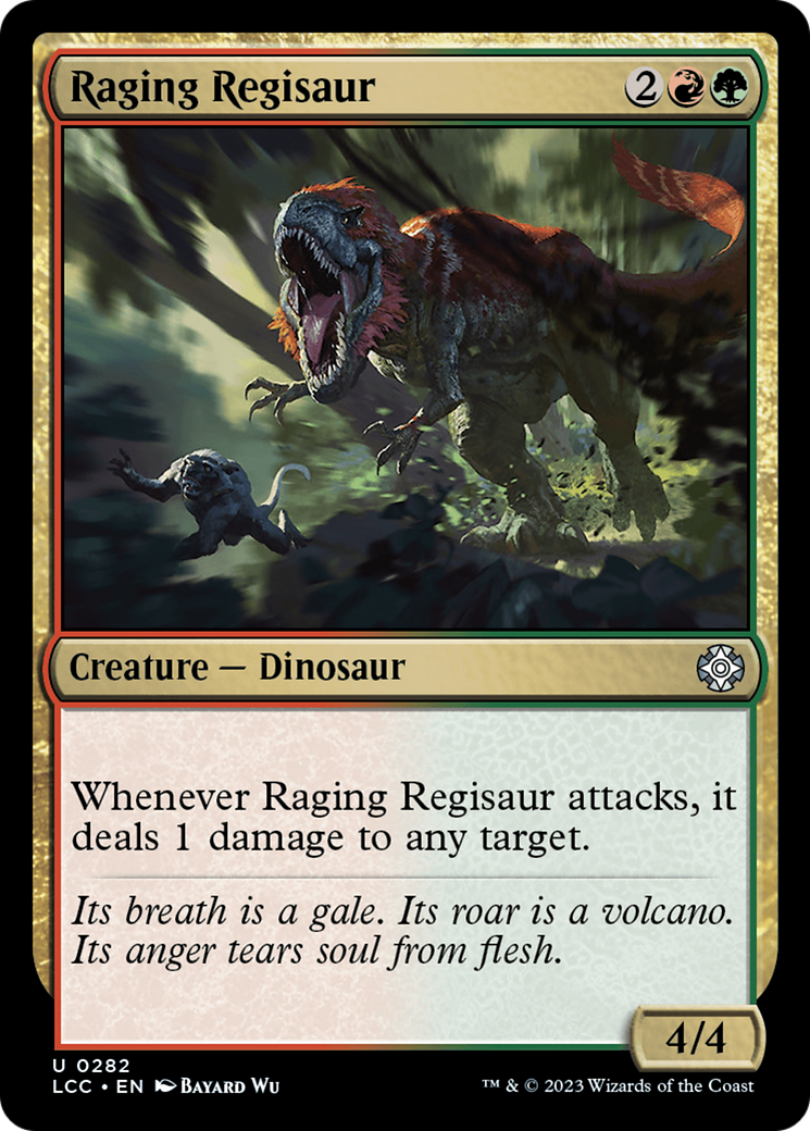 Raging Regisaur [The Lost Caverns of Ixalan Commander] | Yard's Games Ltd