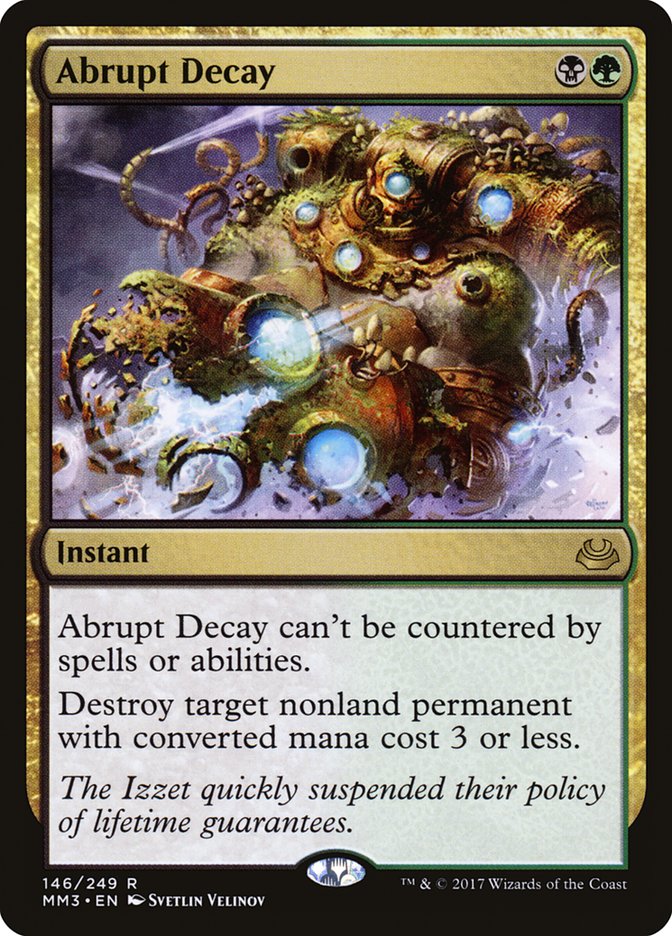 Abrupt Decay [Modern Masters 2017] | Yard's Games Ltd