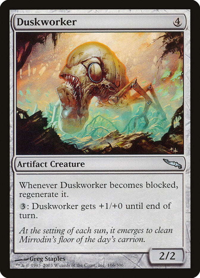 Duskworker [Mirrodin] | Yard's Games Ltd