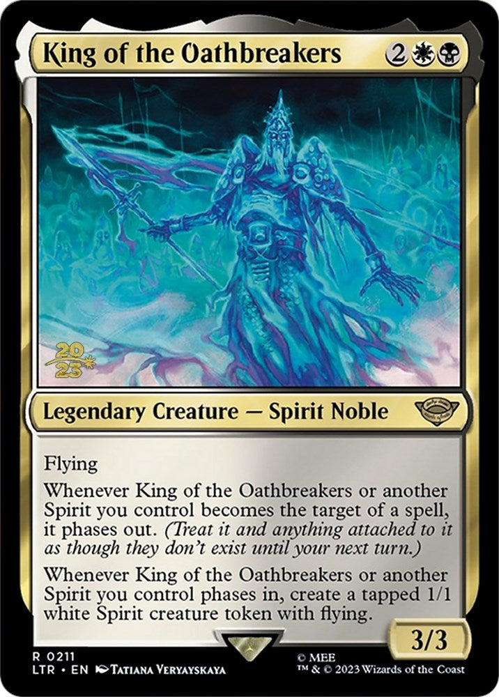 King of the Oathbreakers [The Lord of the Rings: Tales of Middle-Earth Prerelease Promos] | Yard's Games Ltd