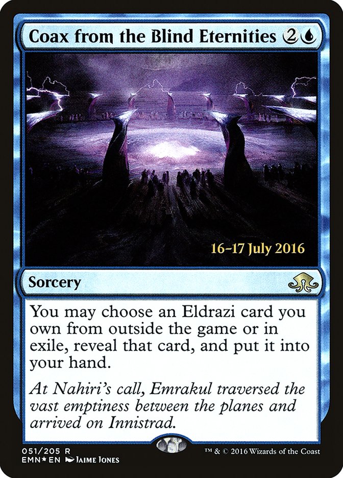 Coax from the Blind Eternities [Eldritch Moon Prerelease Promos] | Yard's Games Ltd