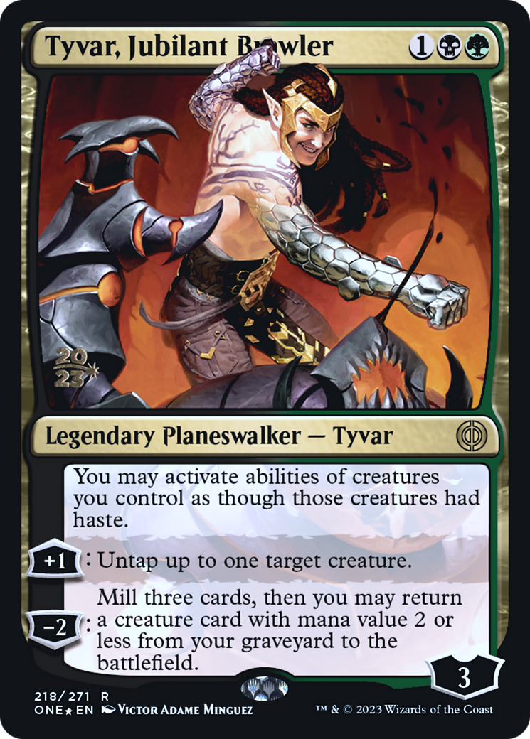 Tyvar, Jubilant Brawler [Phyrexia: All Will Be One Prerelease Promos] | Yard's Games Ltd