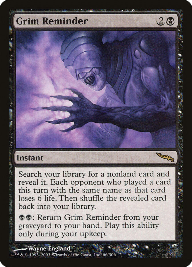 Grim Reminder [Mirrodin] | Yard's Games Ltd