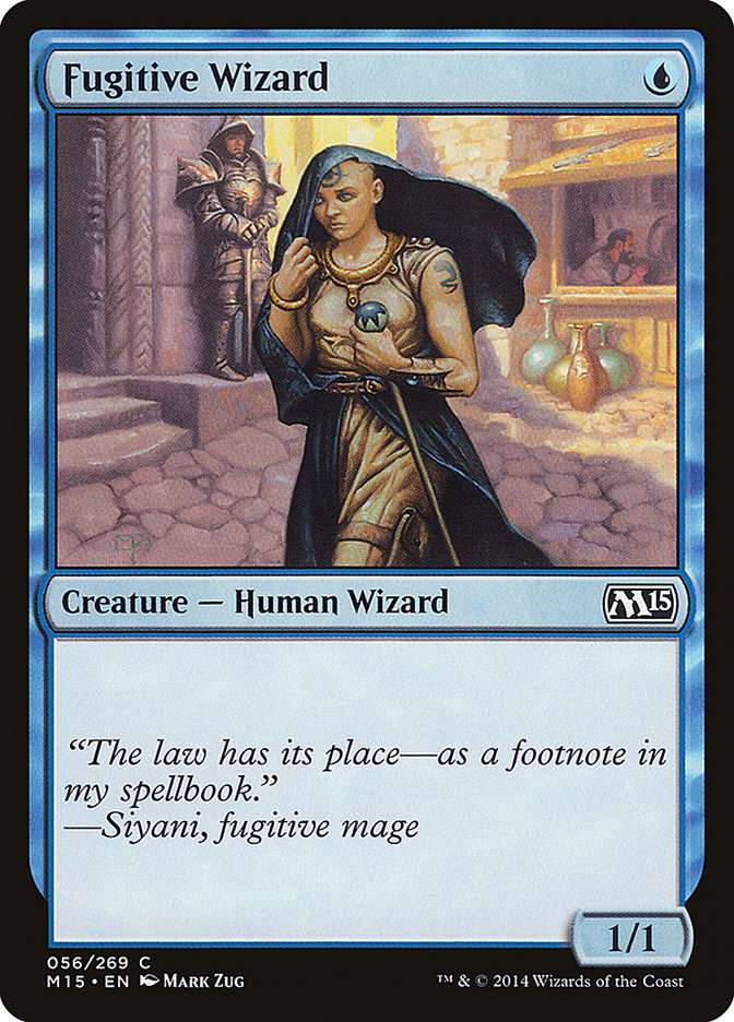 Fugitive Wizard [Magic 2015] | Yard's Games Ltd