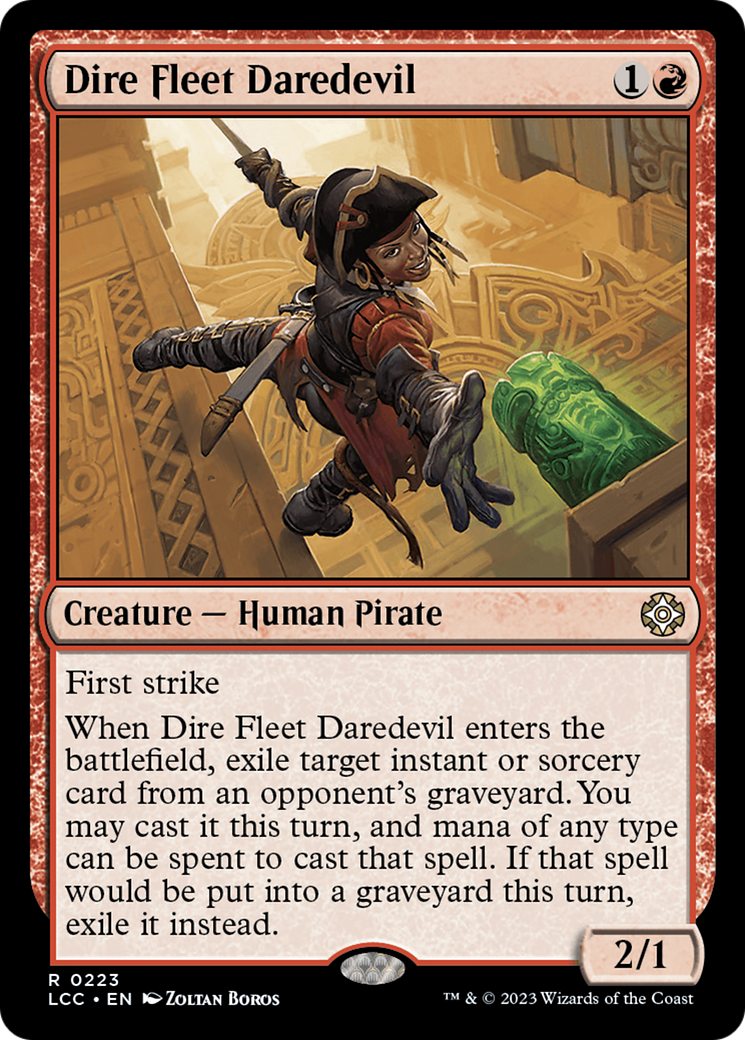 Dire Fleet Daredevil [The Lost Caverns of Ixalan Commander] | Yard's Games Ltd