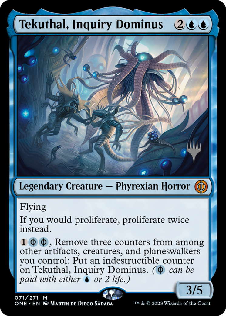 Tekuthal, Inquiry Dominus (Promo Pack) [Phyrexia: All Will Be One Promos] | Yard's Games Ltd