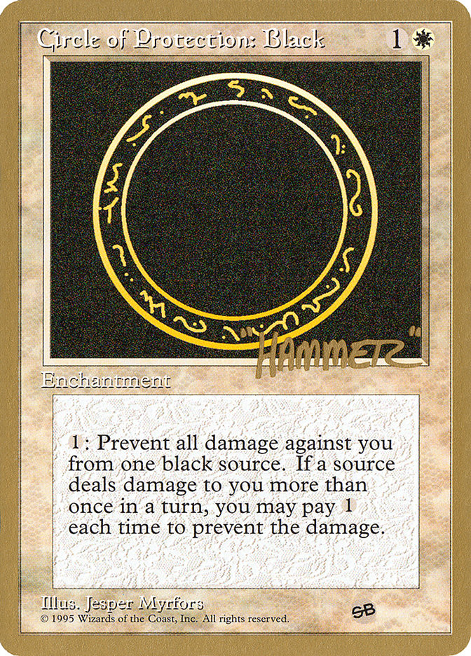 Circle of Protection: Black (Shawn "Hammer" Regnier) (SB) [Pro Tour Collector Set] | Yard's Games Ltd