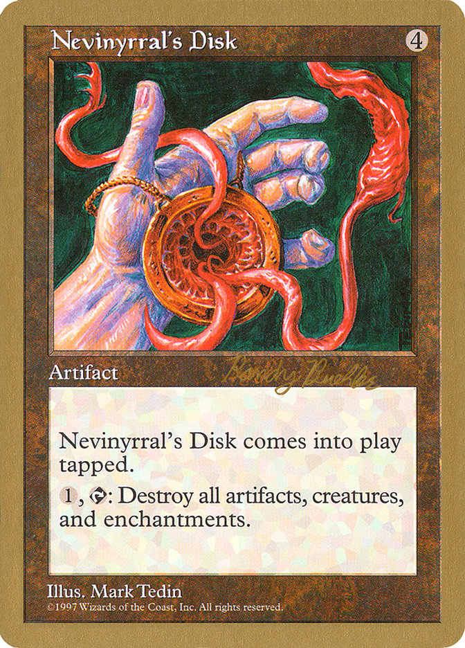 Nevinyrral's Disk (Randy Buehler) [World Championship Decks 1998] | Yard's Games Ltd