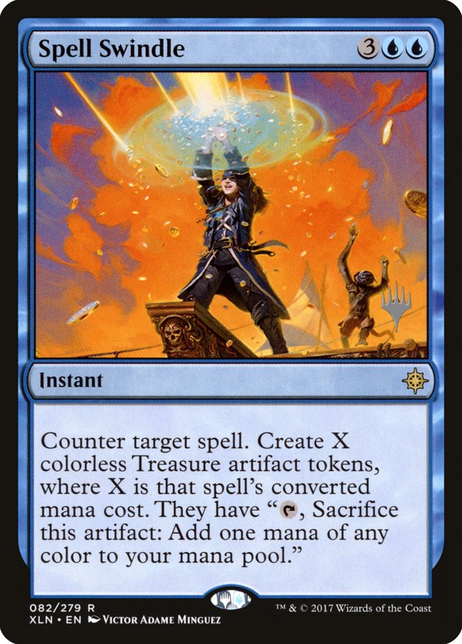 Spell Swindle (Promo Pack) [Ixalan Promos] | Yard's Games Ltd