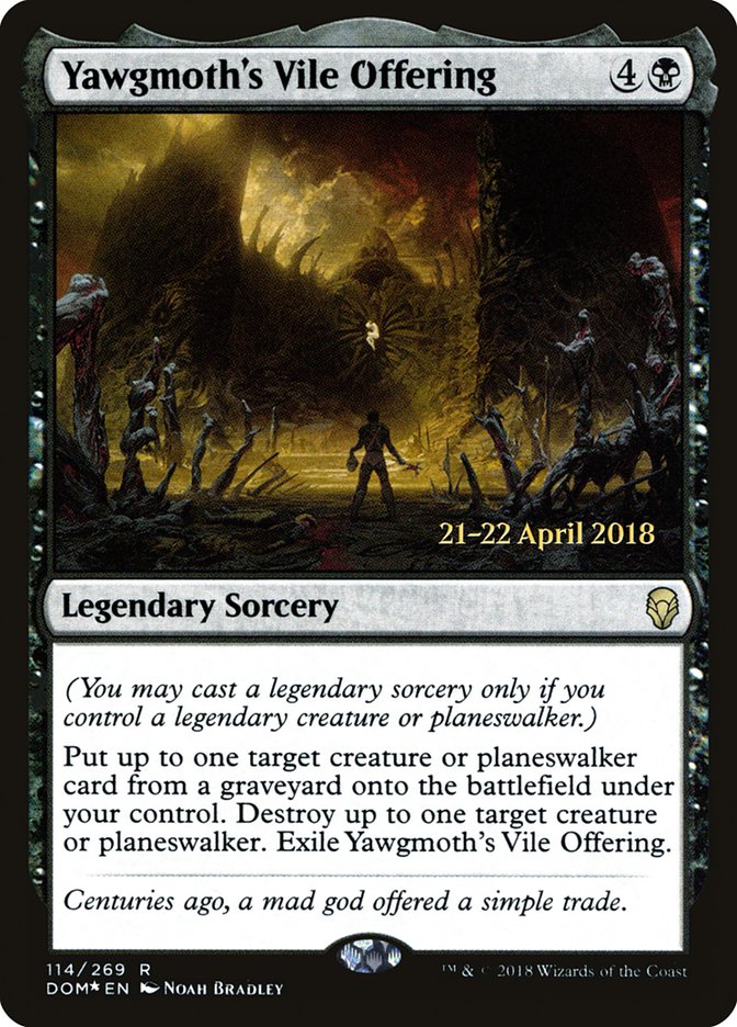 Yawgmoth's Vile Offering [Dominaria Prerelease Promos] | Yard's Games Ltd