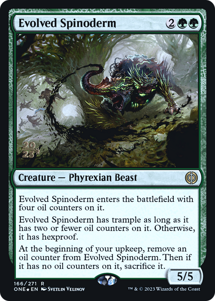 Evolved Spinoderm [Phyrexia: All Will Be One Prerelease Promos] | Yard's Games Ltd