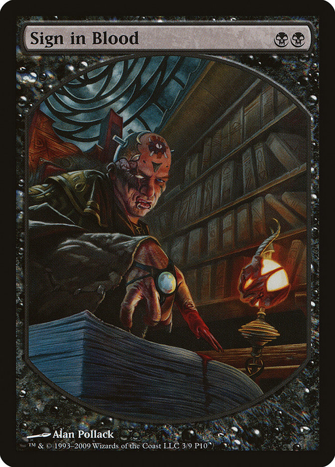 Sign in Blood [Magic Player Rewards 2010] | Yard's Games Ltd