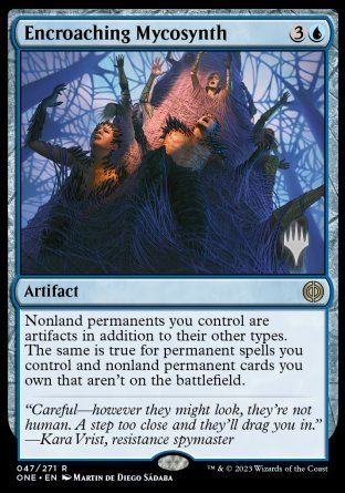 Encroaching Mycosynth (Promo Pack) [Phyrexia: All Will Be One Promos] | Yard's Games Ltd