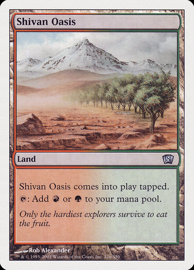 Shivan Oasis [Eighth Edition] | Yard's Games Ltd