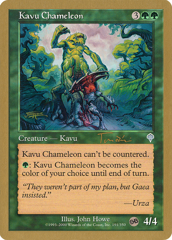 Kavu Chameleon (Jan Tomcani) (SB) [World Championship Decks 2001] | Yard's Games Ltd