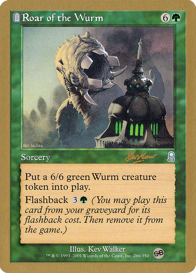 Roar of the Wurm (Sim Han How) (SB) [World Championship Decks 2002] | Yard's Games Ltd