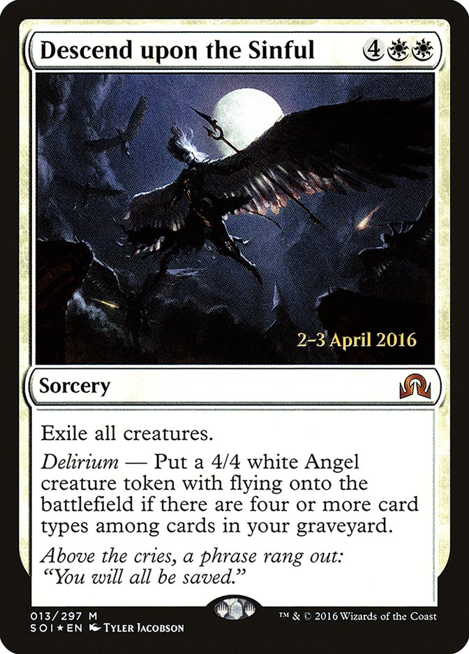Descend upon the Sinful [Shadows over Innistrad Prerelease Promos] | Yard's Games Ltd
