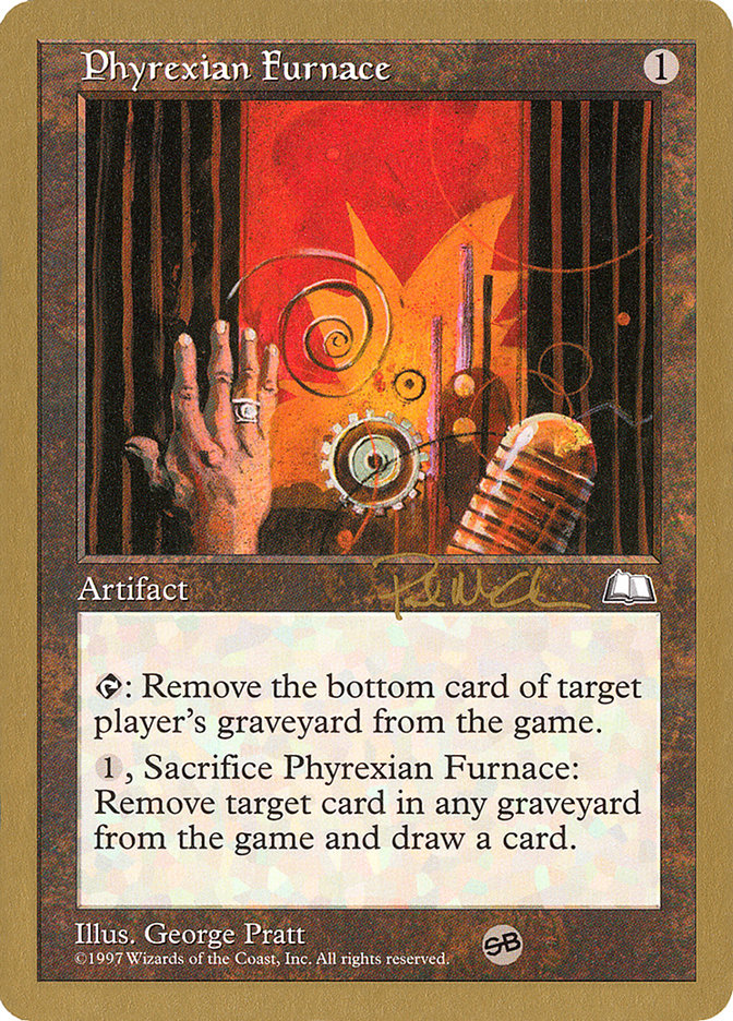 Phyrexian Furnace (Paul McCabe) (SB) [World Championship Decks 1997] | Yard's Games Ltd