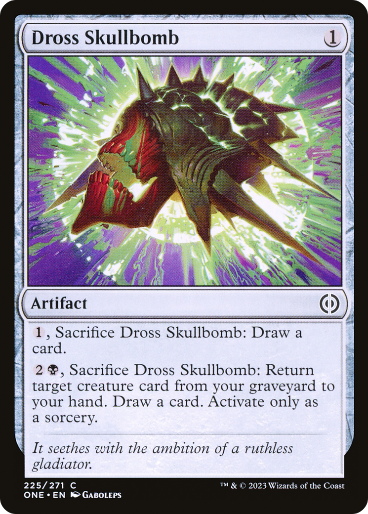 Dross Skullbomb [Phyrexia: All Will Be One] | Yard's Games Ltd