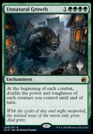 Unnatural Growth (Promo Pack) [Innistrad: Midnight Hunt Promos] | Yard's Games Ltd