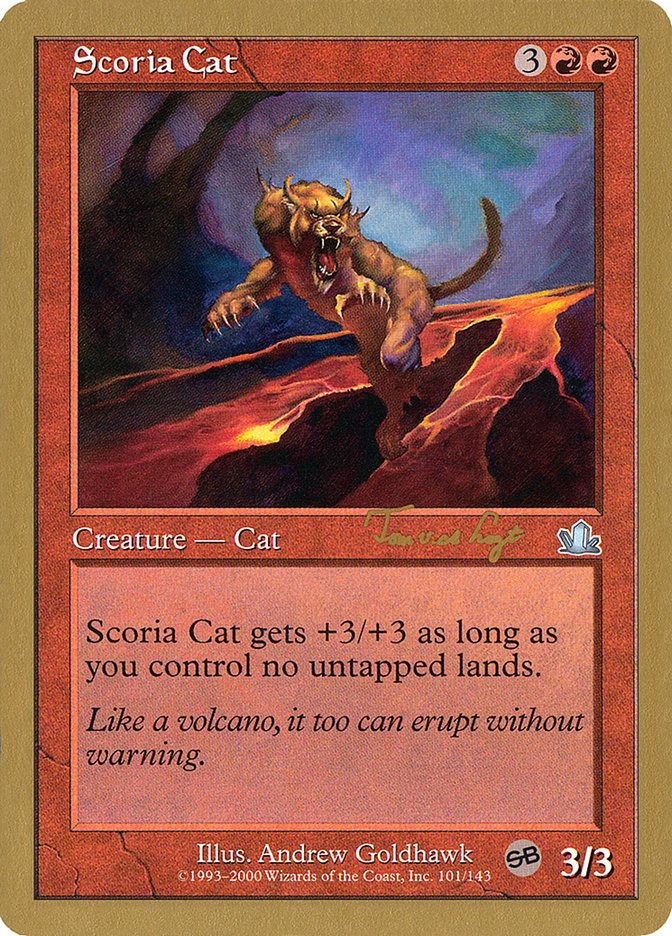 Scoria Cat (Tom van de Logt) (SB) [World Championship Decks 2001] | Yard's Games Ltd