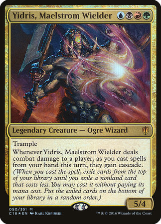 Yidris, Maelstrom Wielder (Commander 2016) [Commander 2016 Oversized] | Yard's Games Ltd