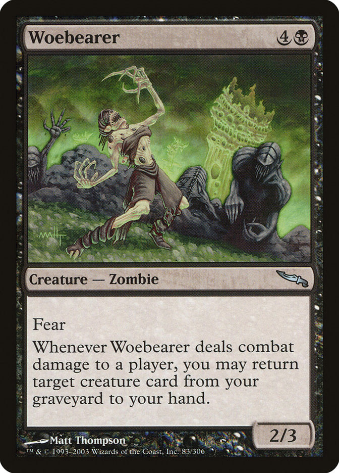 Woebearer [Mirrodin] | Yard's Games Ltd