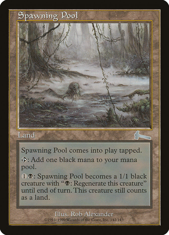 Spawning Pool [Urza's Legacy] | Yard's Games Ltd