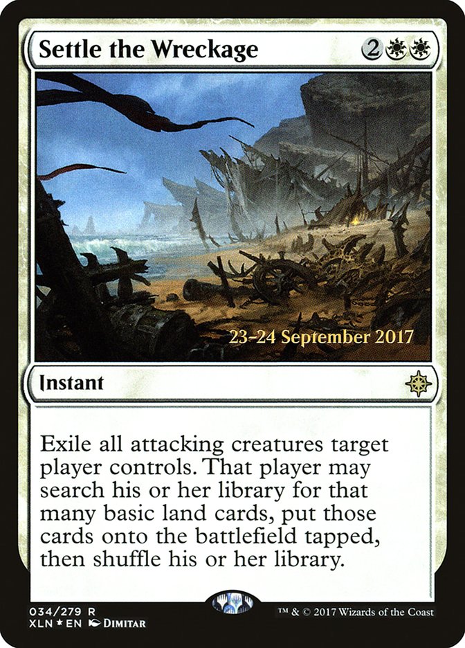 Settle the Wreckage [Ixalan Prerelease Promos] | Yard's Games Ltd