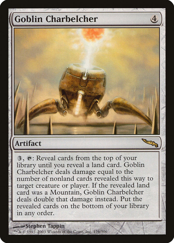 Goblin Charbelcher [Mirrodin] | Yard's Games Ltd