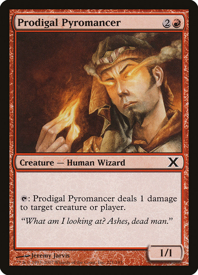 Prodigal Pyromancer [Tenth Edition] | Yard's Games Ltd