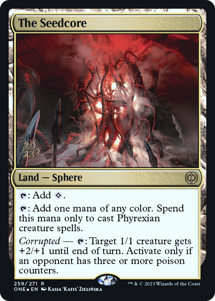 The Seedcore [Phyrexia: All Will Be One Prerelease Promos] | Yard's Games Ltd