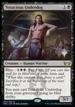 Tenacious Underdog (Promo Pack) [Streets of New Capenna Promos] | Yard's Games Ltd