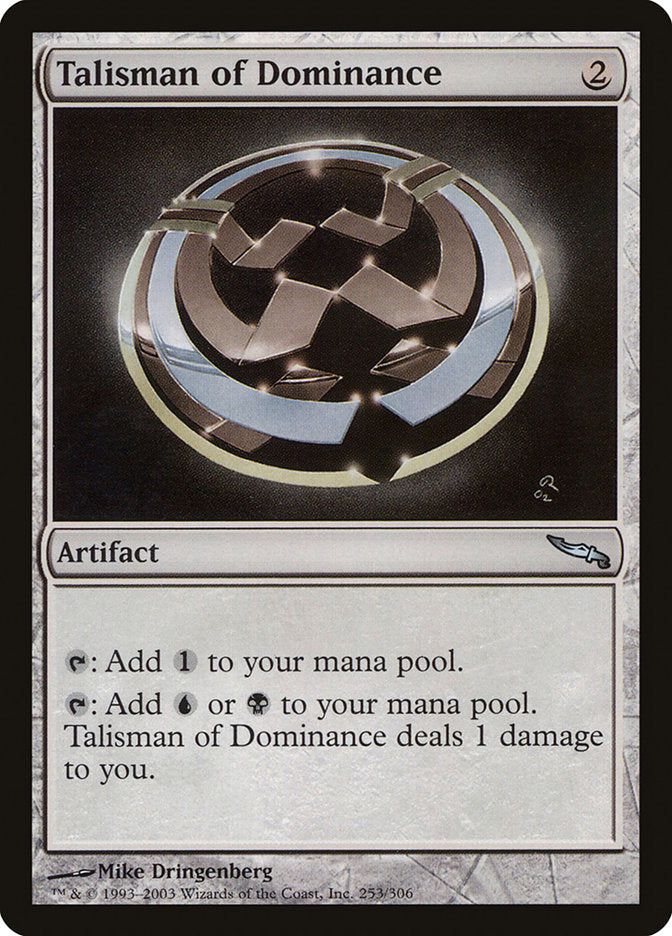 Talisman of Dominance [Mirrodin] | Yard's Games Ltd