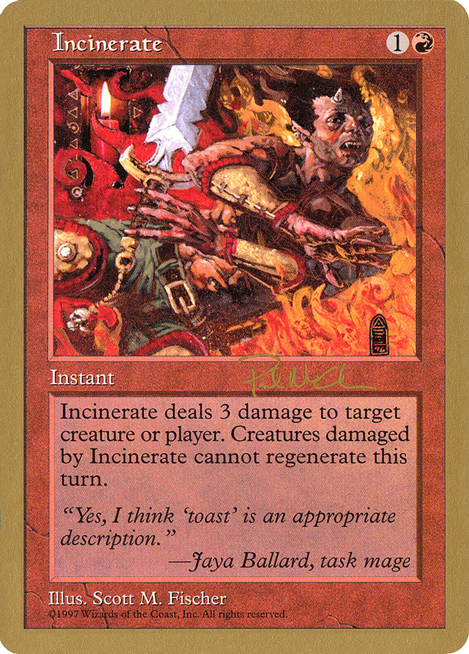 Incinerate (Paul McCabe) [World Championship Decks 1997] | Yard's Games Ltd